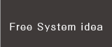 Free System idea